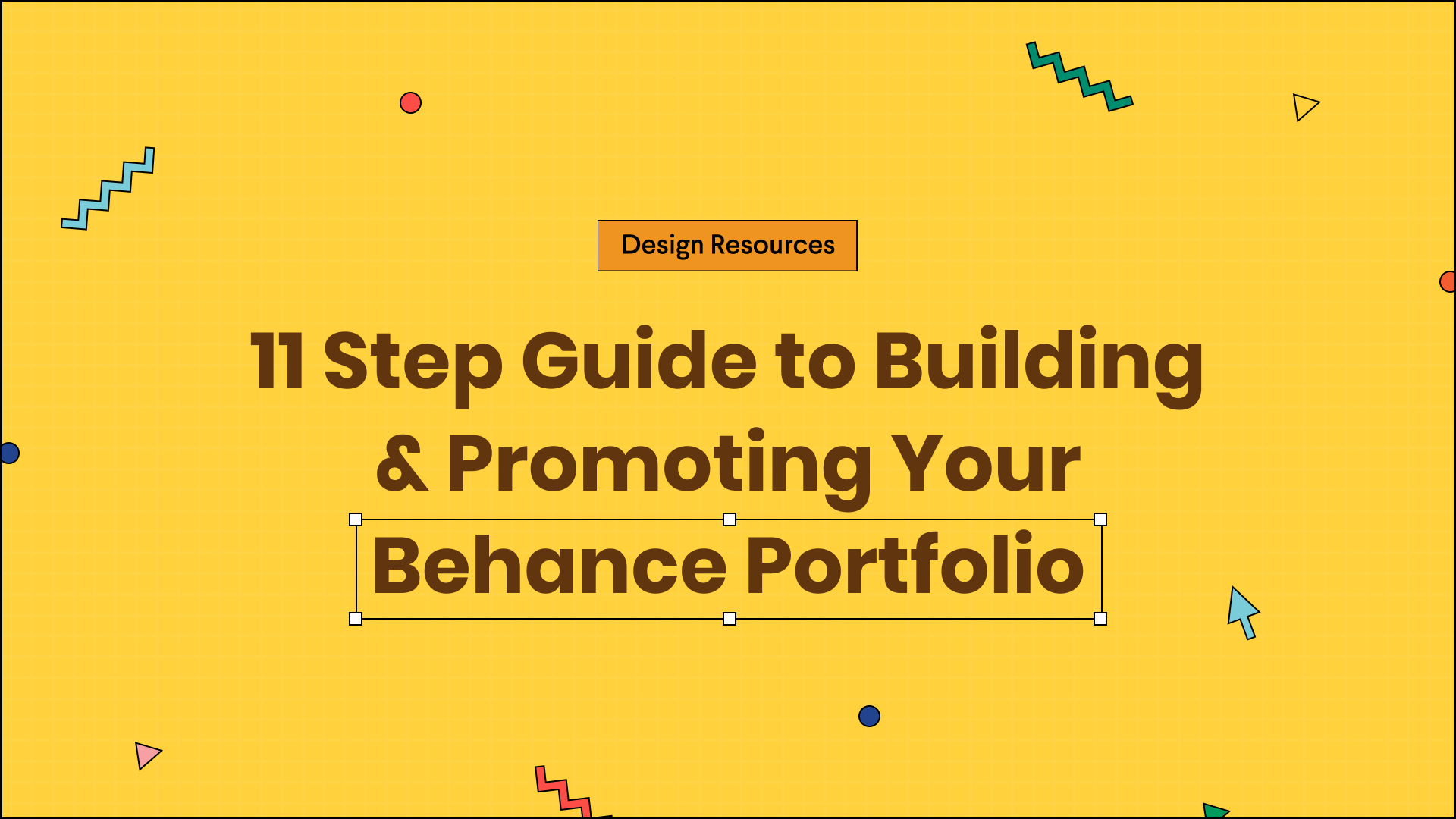 11 Step Guide to Building & Promoting Your Behance Portfolio