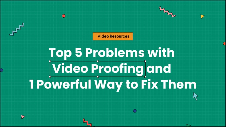problems-with-video-proofing