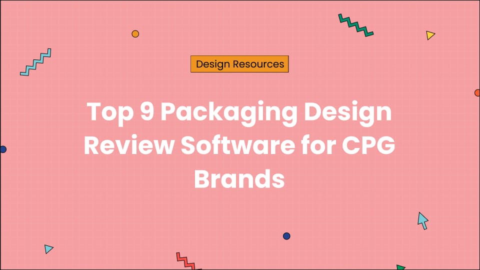 Top 9 Packaging Design Review Software for CPG Brands