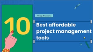 Top 10 affordable Project Management tools for small creative teams