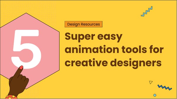 5 super easy animation tools for creative designers