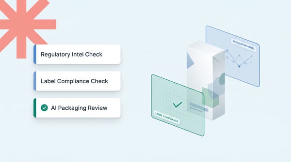 Regulatory Intelligence vs Label Compliance: How GoVisually and Taama Cover Different Stages of CPG Product Launches 