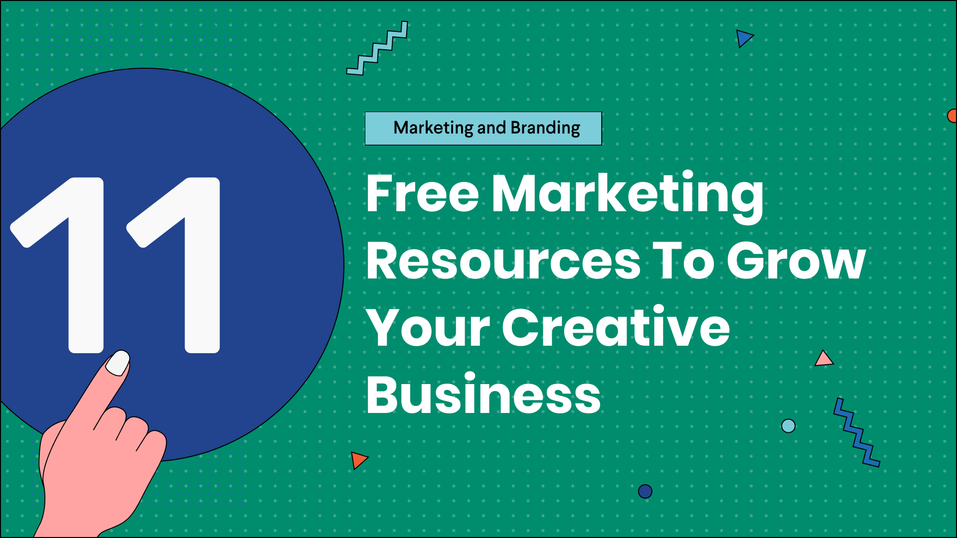 11 Free Marketing Resources To Grow Your Creative Business