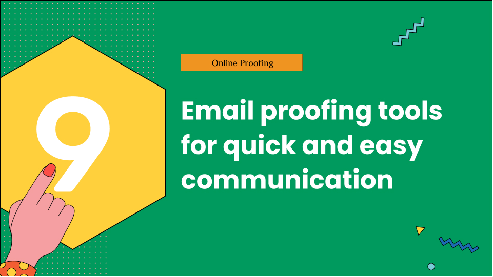9 email proofing tools for quick and easy communication
