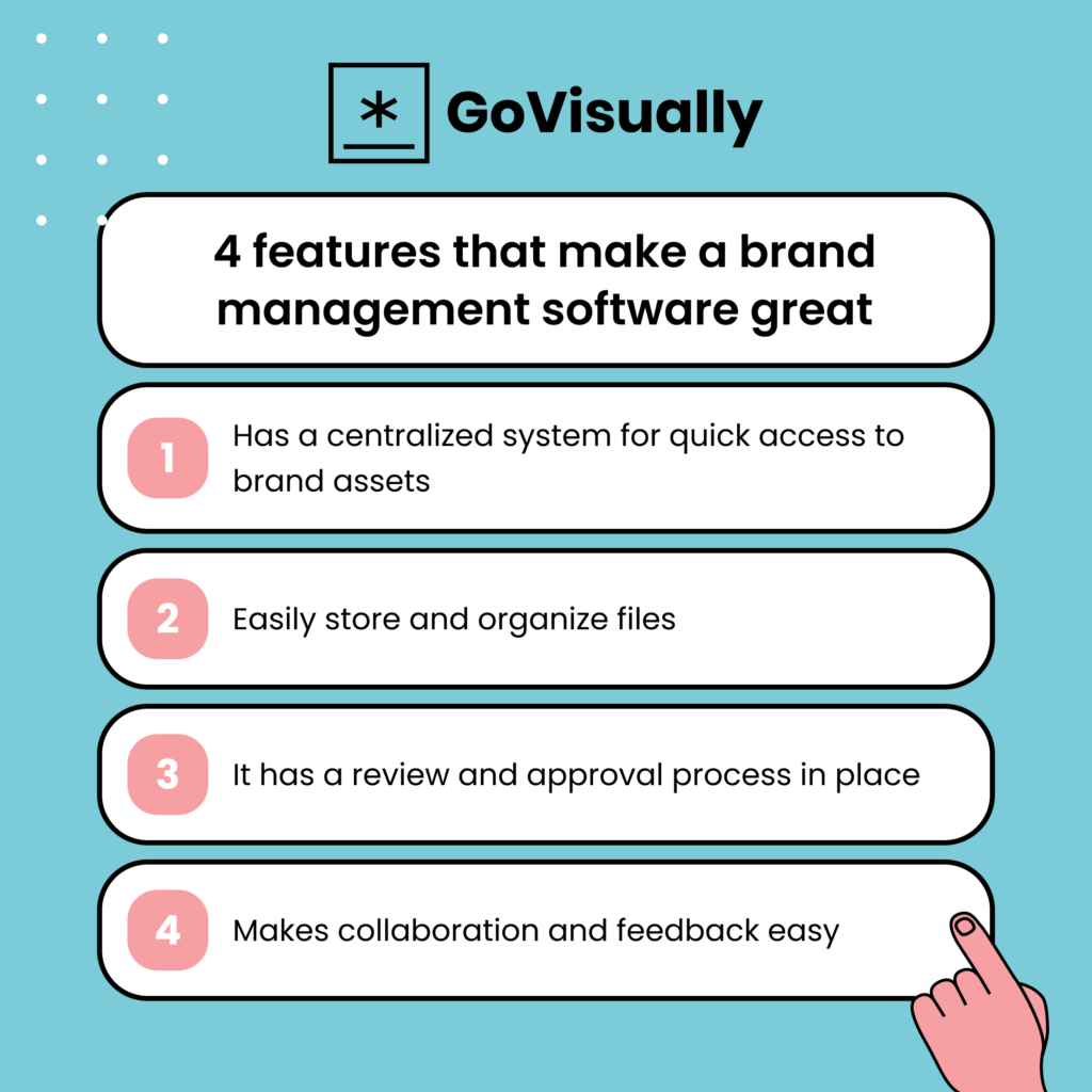 4 features that make a brand management software great