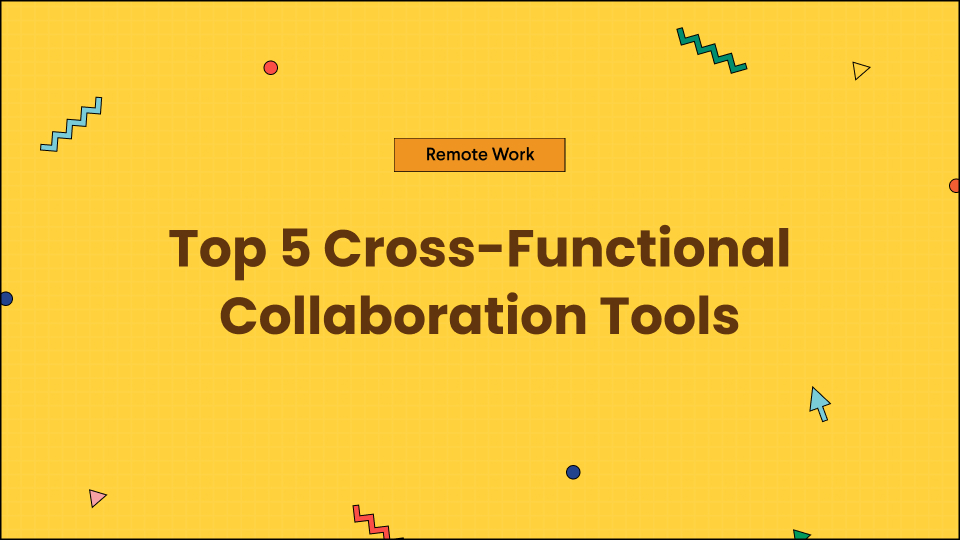 cross-functional-collaboration-tools