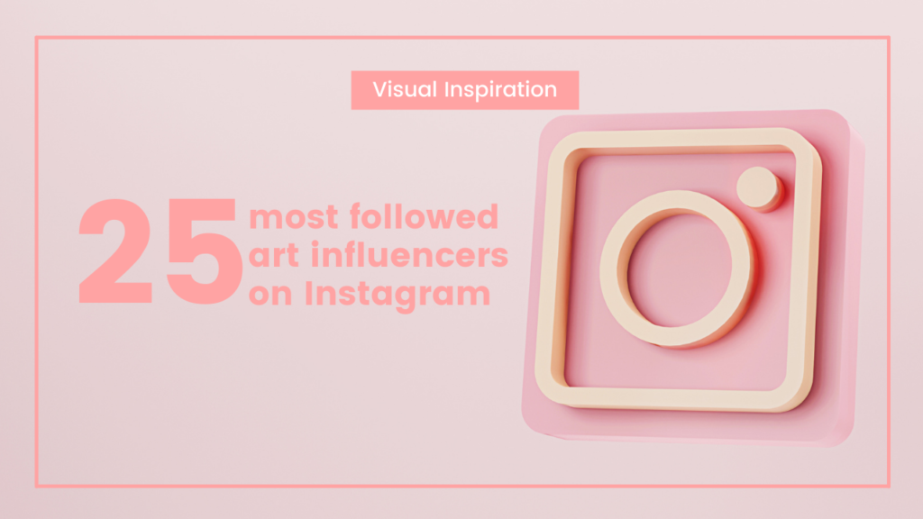 art-influencers-on-Instagram