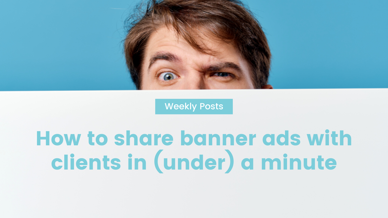 how-to-share-banner-ads-with-clients