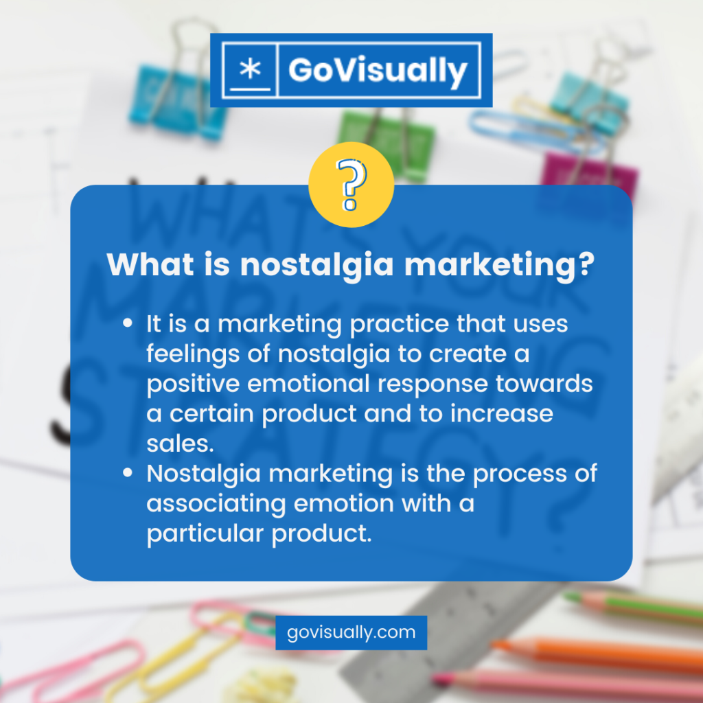 what-is-nostalgia-marketing-and-why-is-it-worth-trying-govisually