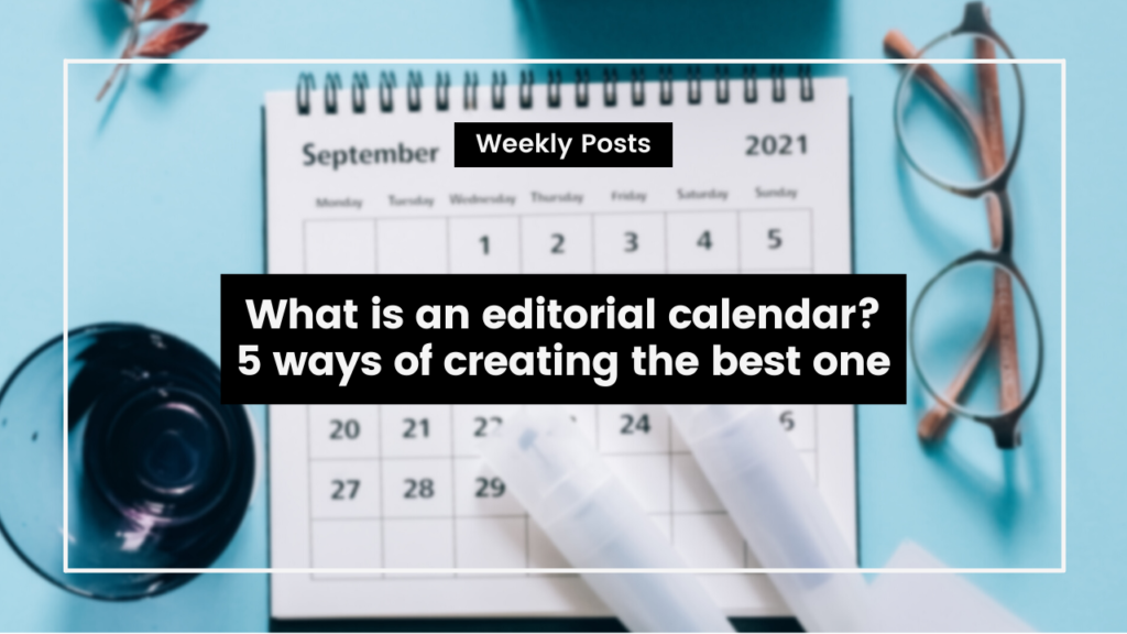 what-is-an-editorial-calendar