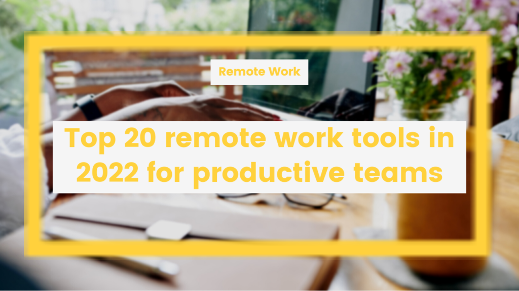 REMOTE WORK Essentials: Top Tools and Tips for Productivity and