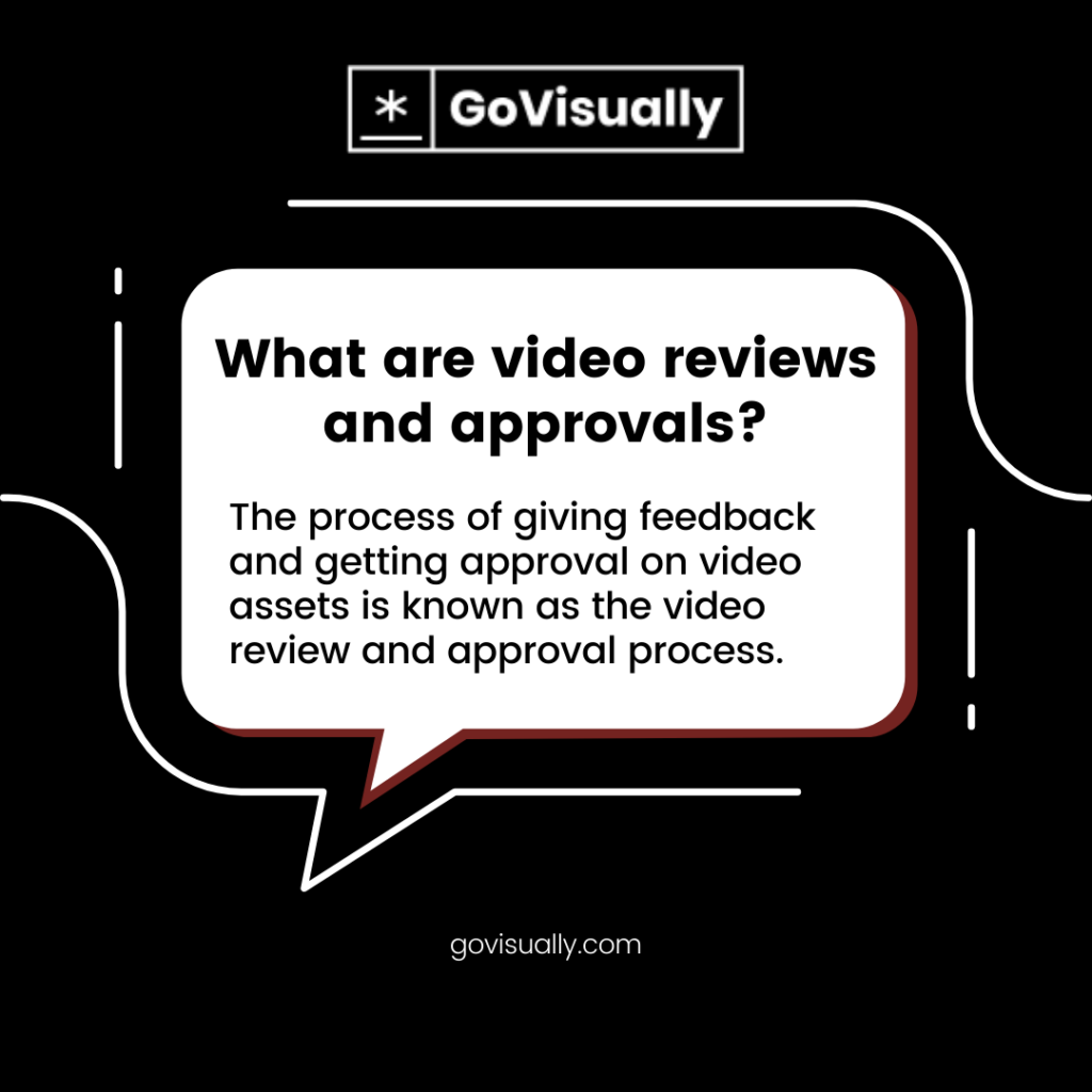 What-are-video-reviews-and-approvals
