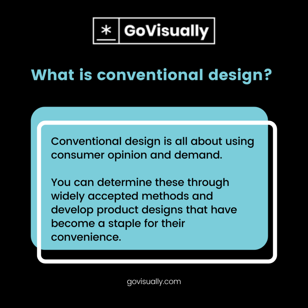 What-is-conventional-design