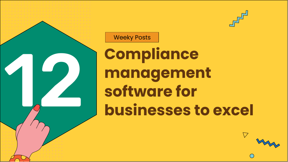12 compliance management software for businesses to excel