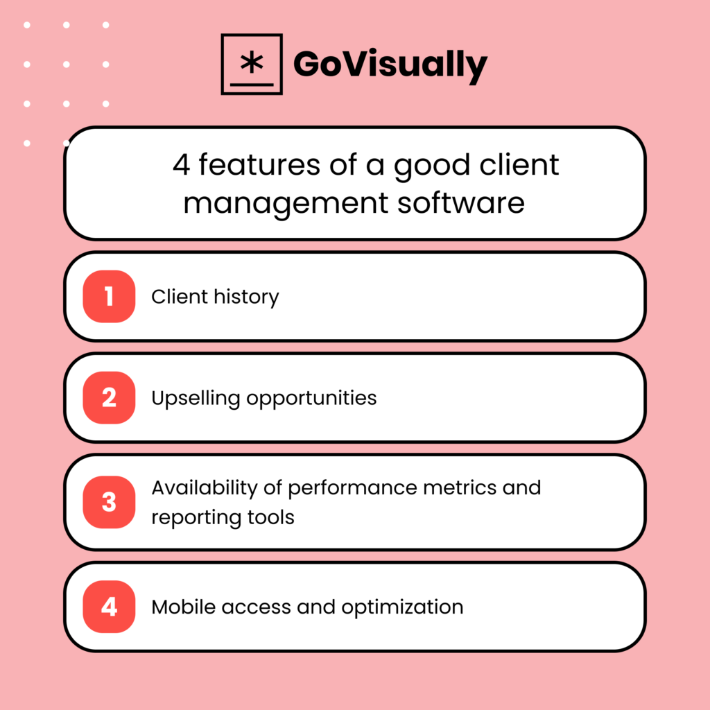 4 features of a good client management software