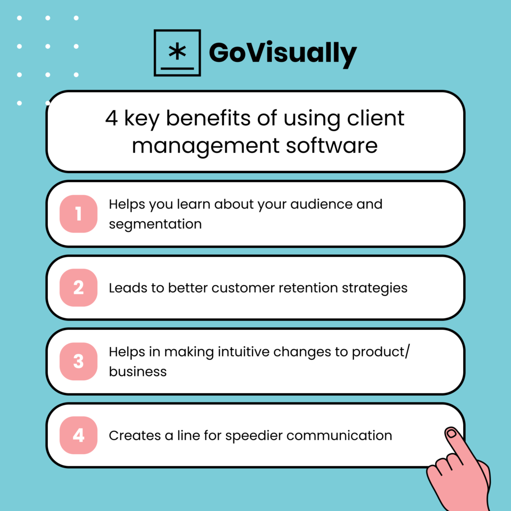 4 key benefits of using client management software’