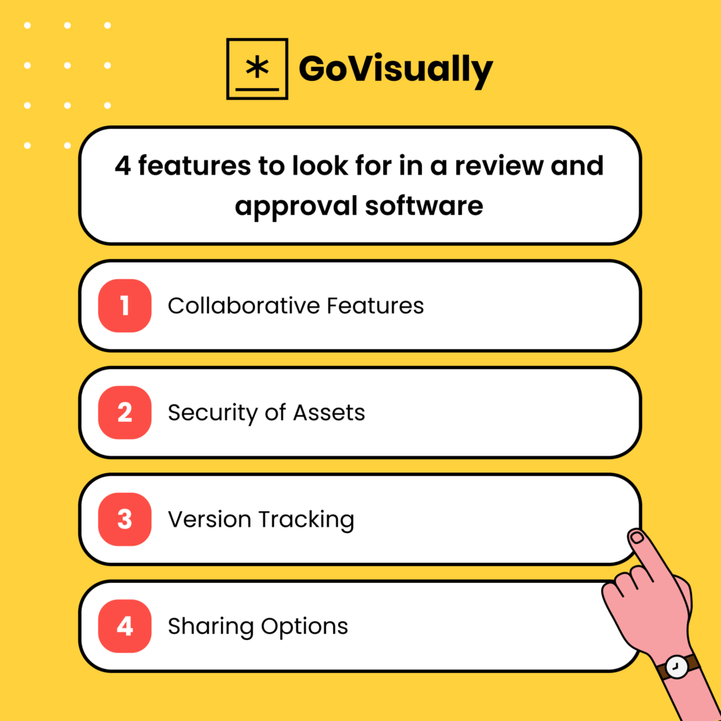 4 features to look for in a review and approval software