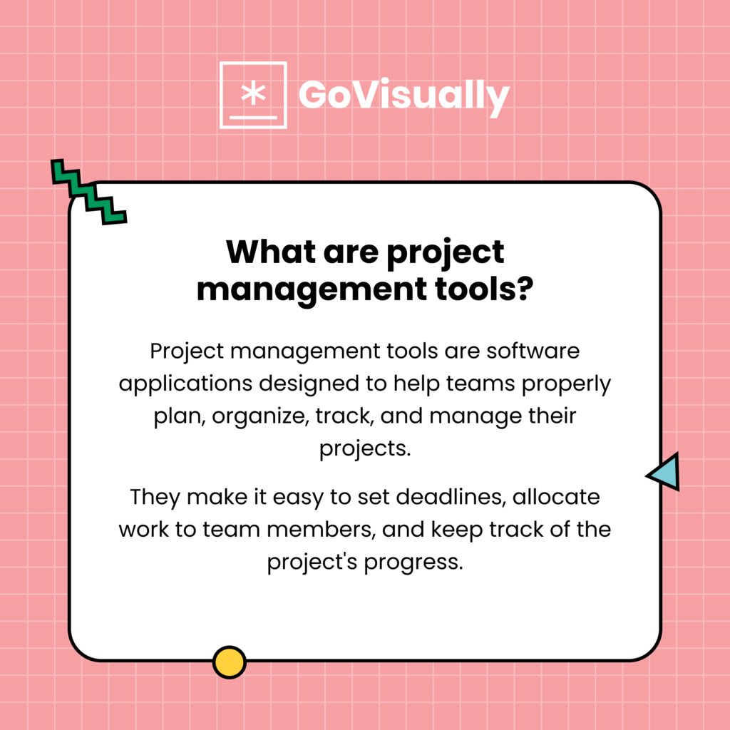 What are project management tools_