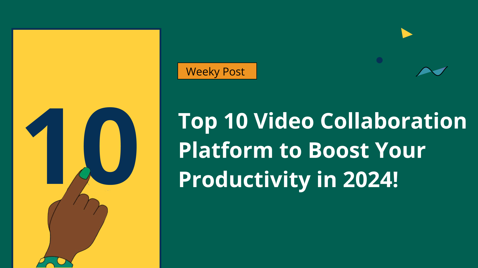 Top 10 Video Collaboration Platforms to Boost Productivity in 2024
